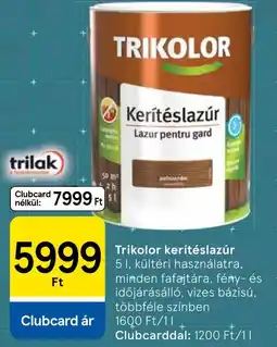 Tesco trilak keritéslazúr ajánlat