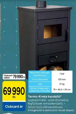 Tesco Termo-Kreka kandalló ajánlat