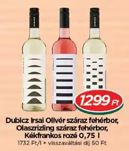 Real Dubicz Irsai Olivér száraz fehérbor ajánlat