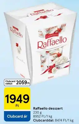 Tesco Raffaello desszert ajánlat