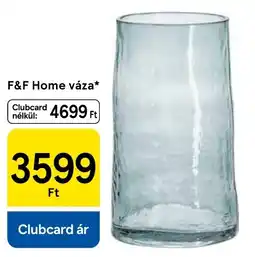 Tesco F&F Home váza ajánlat