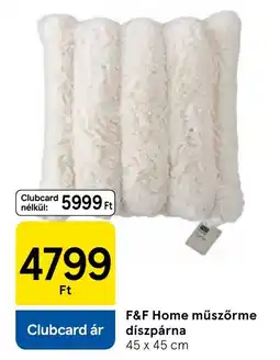 Tesco F&F Home műszőrme díszpárna ajánlat