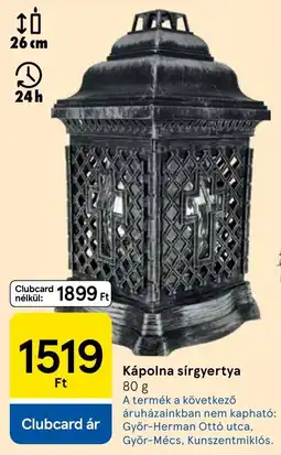 Tesco Kápolna sírgyertya ajánlat
