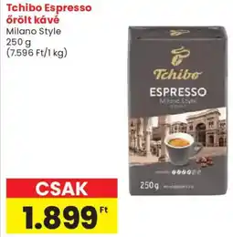Spar Tchibo Espresso őrölt kávé Milano Style ajánlat