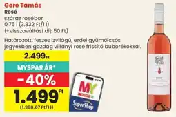 Spar Gere Tamás rosé ajánlat