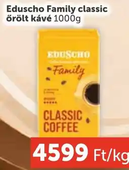 PRIVÁT Eduscho family classic ajánlat