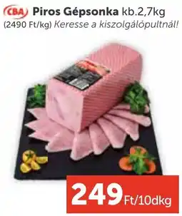 PRIVÁT Cba piros gépsonka ajánlat