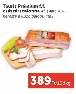 PRIVÁT Tauris császárszalonna ajánlat
