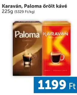PRIVÁT Karaván Paloma őrült kávé ajánlat