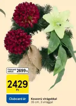 Tesco Koszorú virágokkal ajánlat
