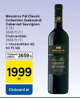 Tesco Mészáros Pál Classic Collection Szekszárdi Cabernet Sauvignon ajánlat