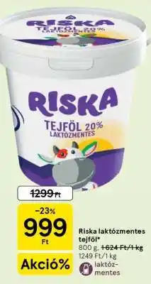 Tesco Riska Laktózmentes Tejföl ajánlat