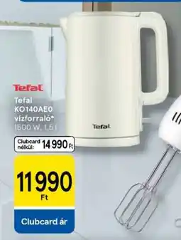 Tesco Tefal KO140AE0 vízforraló ajánlat