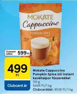 Tesco Mokate Cappuccino Pumpkin Spice ízű instant kávéitalpor fűszerekkel ajánlat