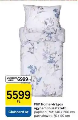 Tesco F&F Home virágos ágyneműhuzatszett ajánlat