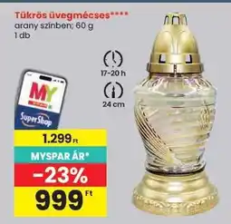 Spar Tükrös üvegmécses ajánlat