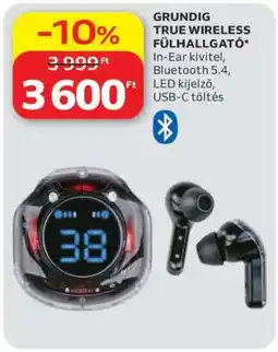 Auchan GRUNDIG TRUE WIRELESS FÜLHALLGATÓ ajánlat