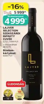 Auchan LAJVER SELECTION SZEKSZÁRDI INFINITY CUVÉE ajánlat