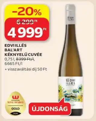 EDVI ILLÉS BAL'ART KÉKNYELŰ CUVÉE