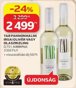Auchan TAR Pannonhalmi Irsai Olivér vagy Olaszrizling ajánlat