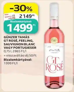 Auchan Günzer Tamás GT Rosé, Feeling, Sauvignon Blanc vagy Portugieser ajánlat