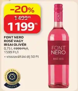 Auchan FONT NERO ROSÉ VAGY IRSAI OLIVÉR ajánlat