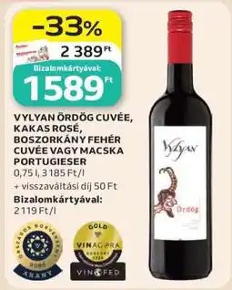 Auchan Vylyan Ördög Cuvée, Kakas Rosé, Boszorkány Fehér Cuvée vagy Macska Portugieser ajánlat