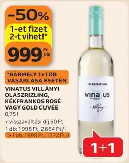 Auchan VINATUS VILLÁNYI OLASZRIZLING, KÉKFRANKOS ROSÉ VAGY GOLD CUVÉE ajánlat