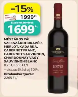 Auchan MÉSZÁROS PÁL SZEKSZÁRDI BIKAVÉR ajánlat