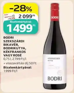Auchan BODRI SZEKSZÁRDI BIKAVÉR, BODRIKUTYA, KÉKFRANKOS VAGY ROSÉ ajánlat