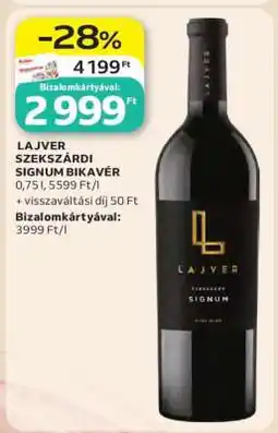 Auchan LAJVER SZEKSZÁRDI SIGNUM BIKAVÉR ajánlat