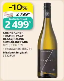 Auchan KREINBACHER TRAMINI VAGY OLASZRIZLING SOMLÓI JUHFARK ajánlat