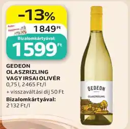 Auchan GEDEON OLASZRIZLING VAGY IRSAI OLIVÉR ajánlat