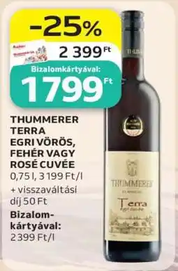 Auchan THUMMERER TERRA EGRI VÖRÖS, FEHÉR VAGY ROSÉ CUVÉE ajánlat