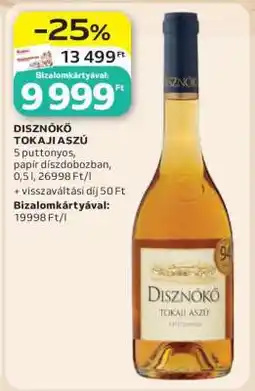 Auchan Disznókő Tokaji Aszú ajánlat