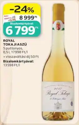 Auchan Royal Tokaji Aszú ajánlat