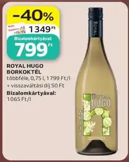 Auchan ROYAL HUGO BORKOKTÉL ajánlat