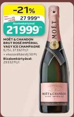 Auchan MOËT & CHANDON BRUT ROSÉ IMPÉRIAL VAGY ICE CHAMPAGNE ajánlat
