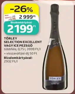Auchan TÖRLEY SELECTION EXCELLENT VAGY ICE PEZSGŐ ajánlat