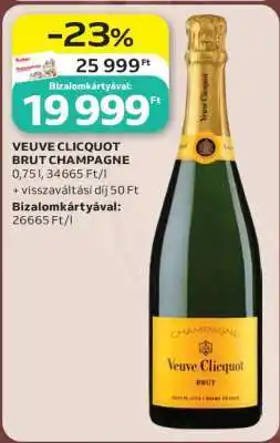 Auchan VEUVE CLICQUOT BRUT CHAMPAGNE ajánlat