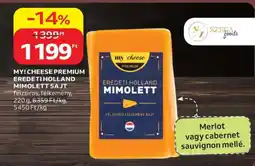 Auchan MY! CHEESE PREMIUM EREDETI HOLLAND MIMOLETT SAJT ajánlat