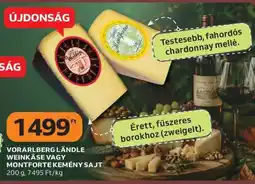 Auchan VORARLBERG LÄNDLE WEINKÄSE VAGY MONTFORTE KEMÉNY SAJT ajánlat