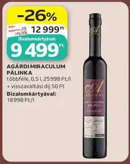 Auchan Agárdi Miraculum Pálinka ajánlat