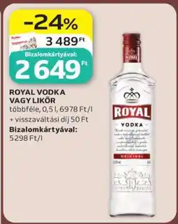 Auchan ROYAL VODKA VAGY LIKŐR ajánlat