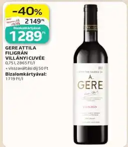 Auchan GERE ATTILA FILIGRÁN VILLÁNYI CUVÉE ajánlat