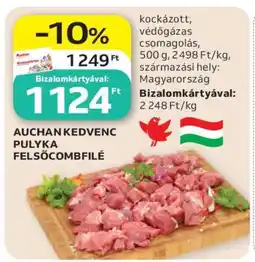 Auchan AUCHAN KEDVENC PULYKA FELSŐCOMBFILÉ ajánlat