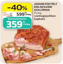 Auchan Zádor Füstölt Kolozsvári Szalonna ajánlat