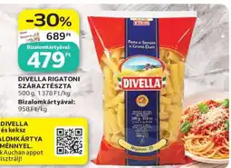 Auchan DIVELLA RIGATONI SZÁRAZTÉSZTA ajánlat