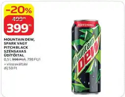 Auchan MOUNTAIN DEW, SPARK VAGY PITCH BLACK SZÉNSAVAS ÜDÍTŐITAL ajánlat