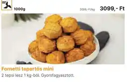 Family Frost Fornetti tepertős mini ajánlat